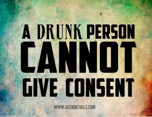 a-drunk-person-cannot-give-consent-614x474